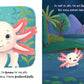 Book Story Time Padded Board Book - I Love Being an Axolotl