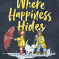 Book Where Happiness Hides