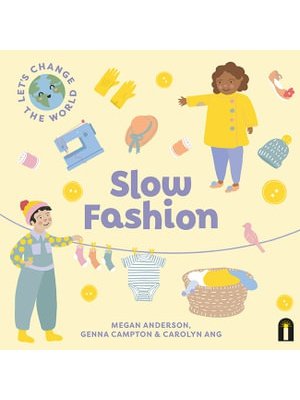 Book Let's Change the World: Slow Fashion
